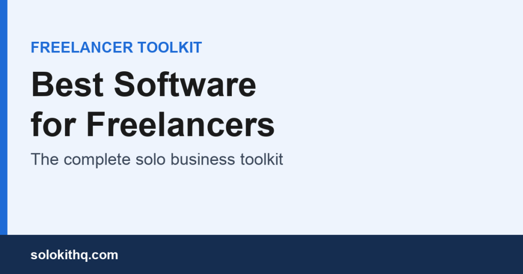 Best software for freelancers — solo business toolkit