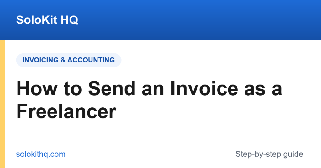 How to send an invoice as a freelancer — step-by-step guide