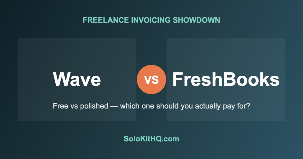 Wave vs FreshBooks comparison for freelance invoicing